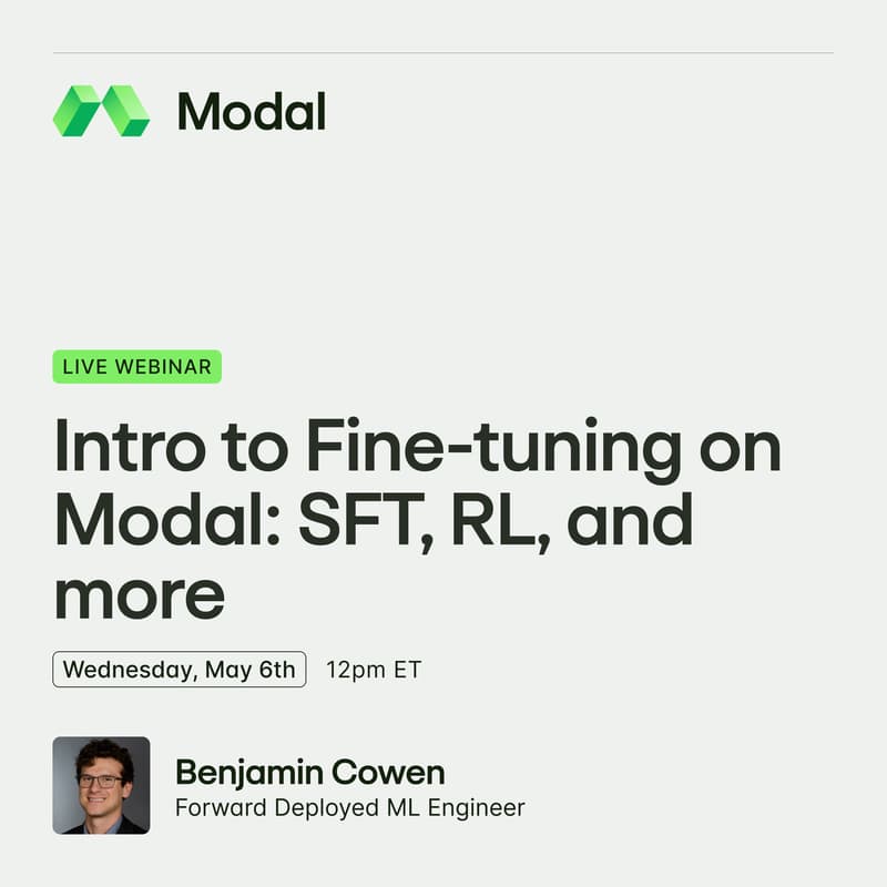 Cover Image for Intro to Fine-Tuning on Modal: SFT, RL, and more