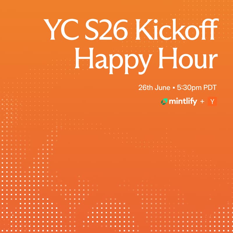Cover Image for YC S26 Kickoff Happy Hour with Mintlify