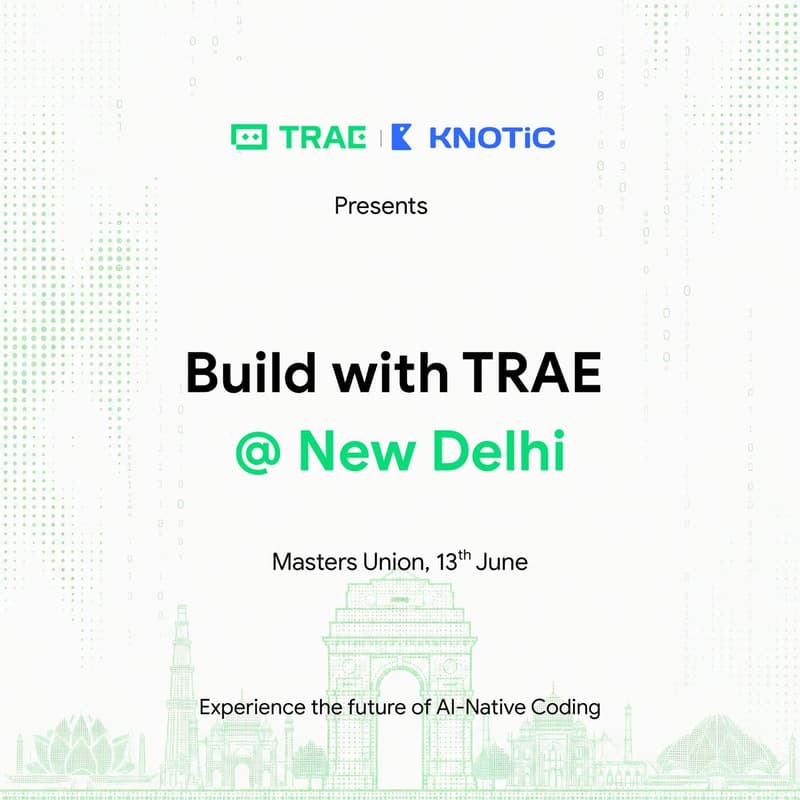 Cover Image for Build With TRAE @ New Delhi