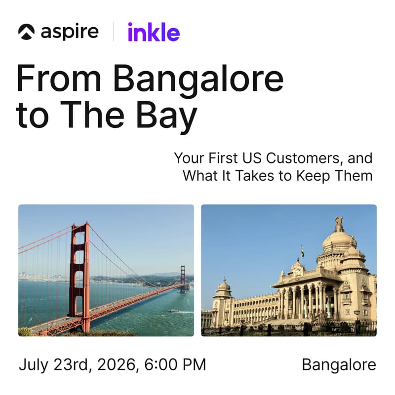 Cover Image for From Bangalore to the Bay: Your First US Customers, and What It Takes to Keep Them