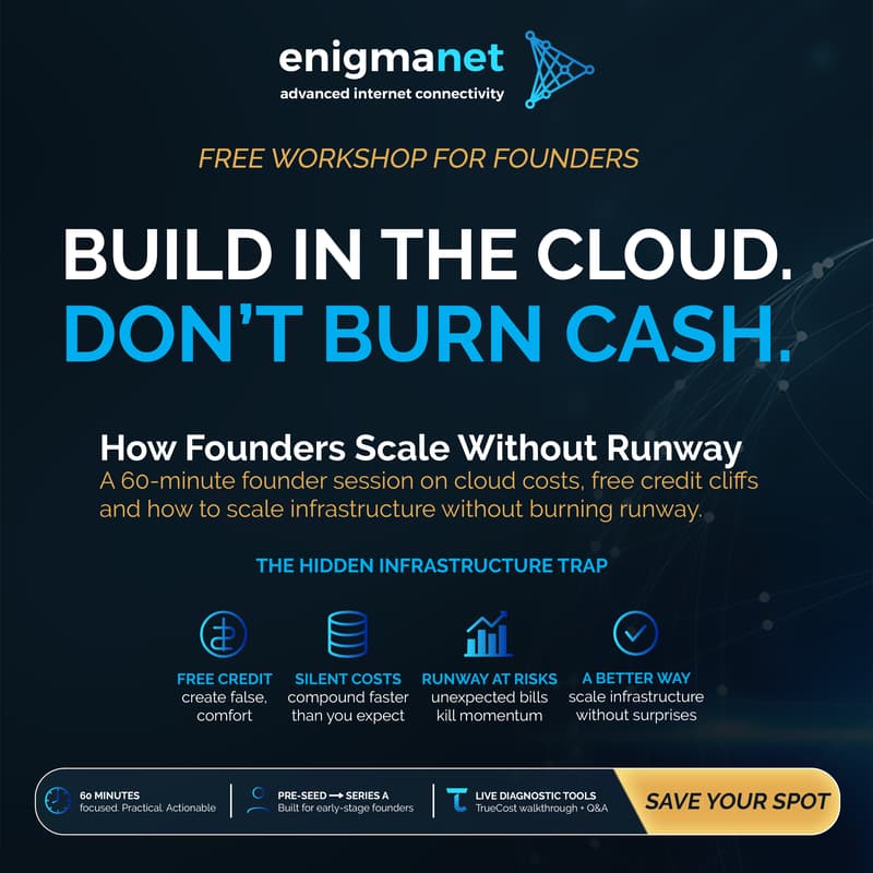 Cover Image for Building in the Cloud Without Burning Cash: How Founders Scale Without Killing Runway