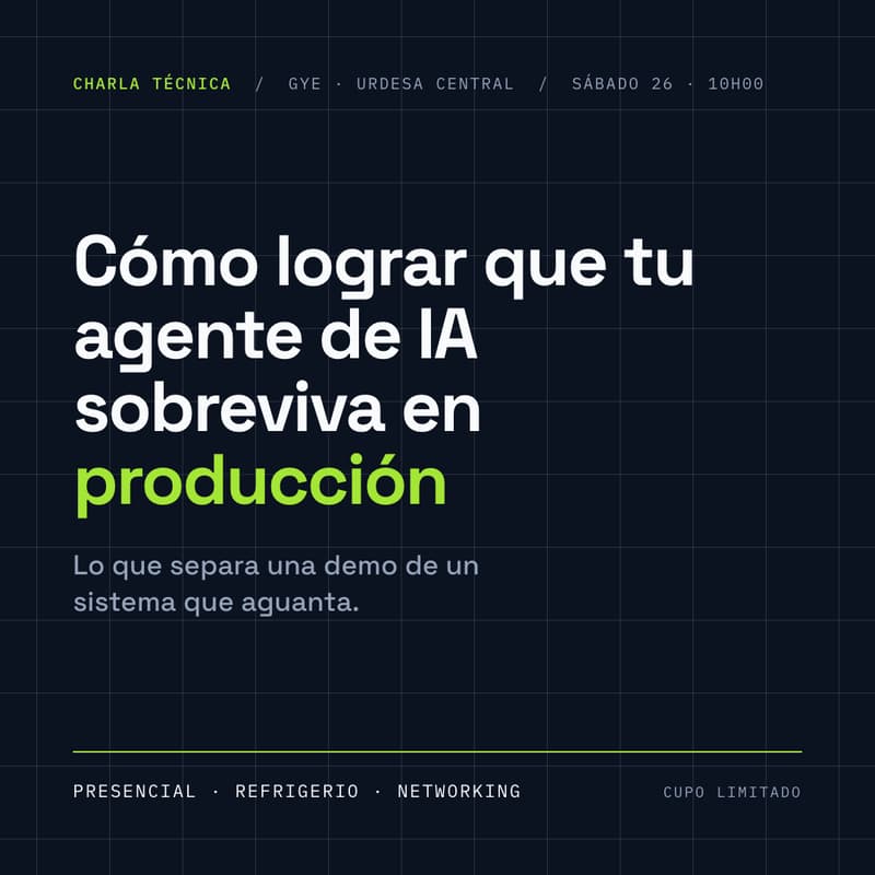 Cover Image for Cómo lograr que tu agente de IA sobreviva en producción