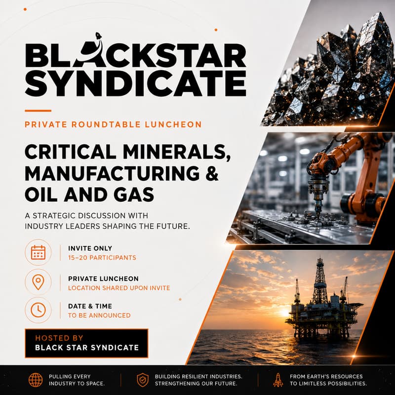 Cover Image for Black Star - Critical Minerals, Manufacturing & Energy Roundtable