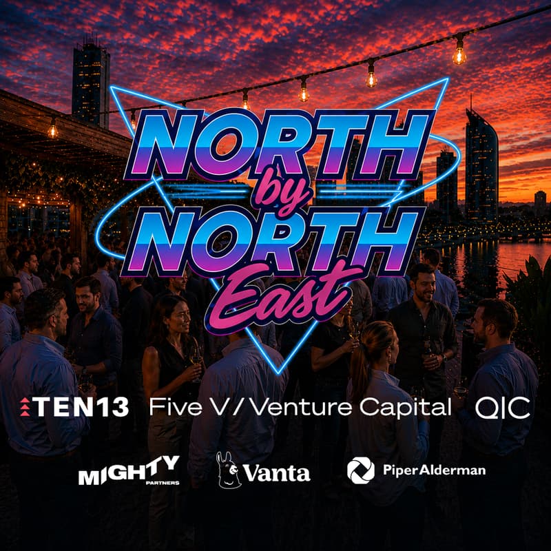 Cover Image for North by North East 2026 - Brisbane Startup Mega Happy Hour