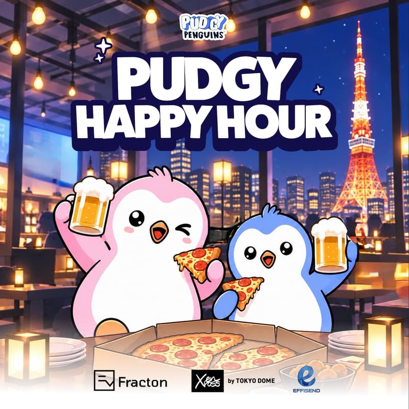 Cover Image for Pudgy Penguins Happy Hour in Tokyo