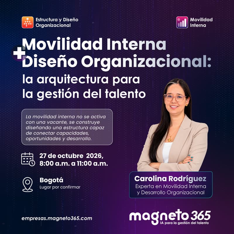 Cover Image for Bogotá: Movilidad Interna + Desarrollo Organizacional: la arquitectura para la gestión del talento