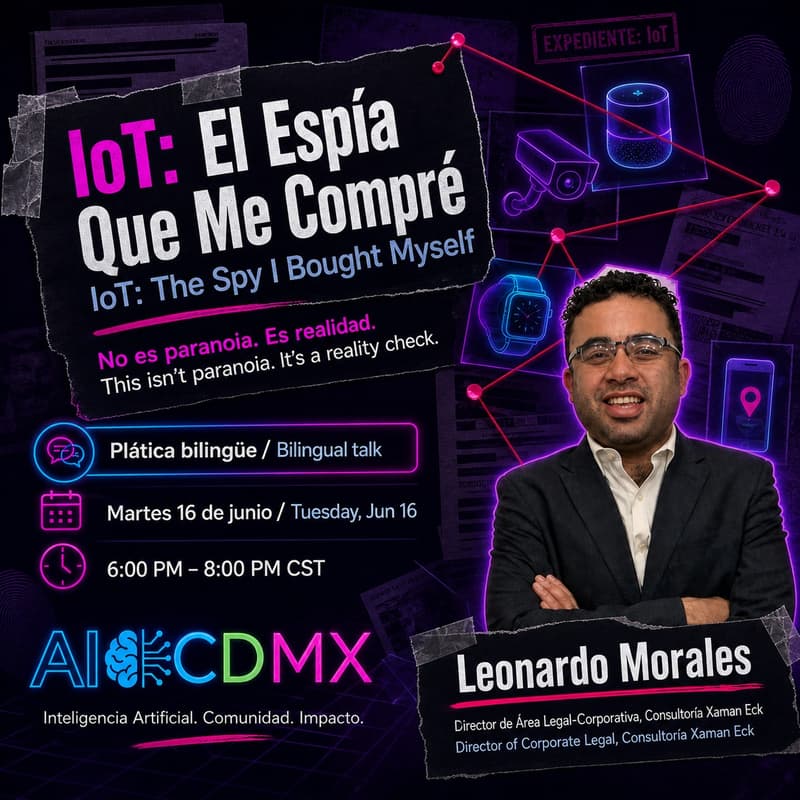 Cover Image for IoT: El Espía Que Me Compré - IoT: The Spy I Bought Myself
