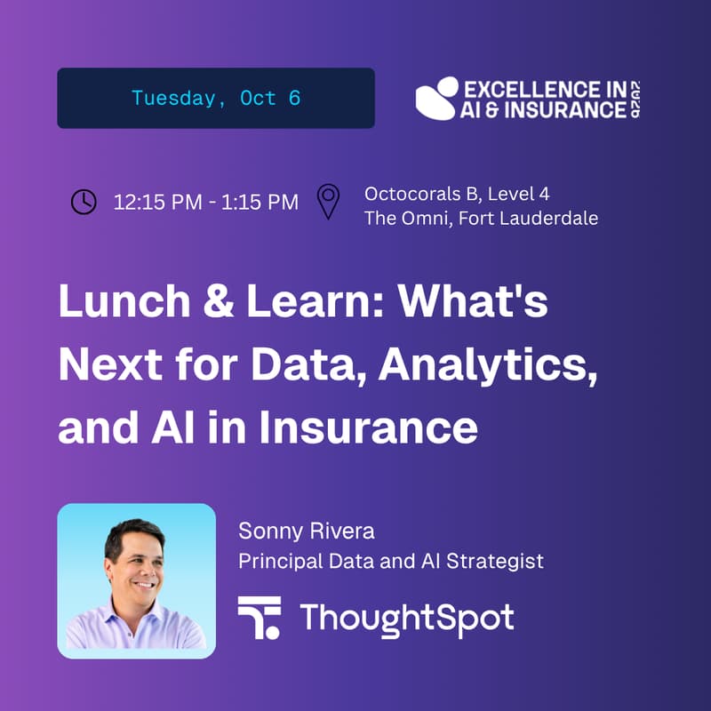 Cover Image for Lunch & Learn: What's Next for Data, Analytics, and AI in Insurance | Excellence in AI & Insurance 2026