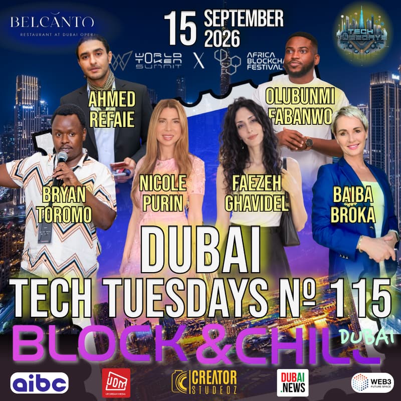 Cover Image for Dubai Tech Tuesdays No. 115 - Block & Chill Dubai: Africa Blockchain Festival 2026 X World Token Summit 4.0 Global Mixer