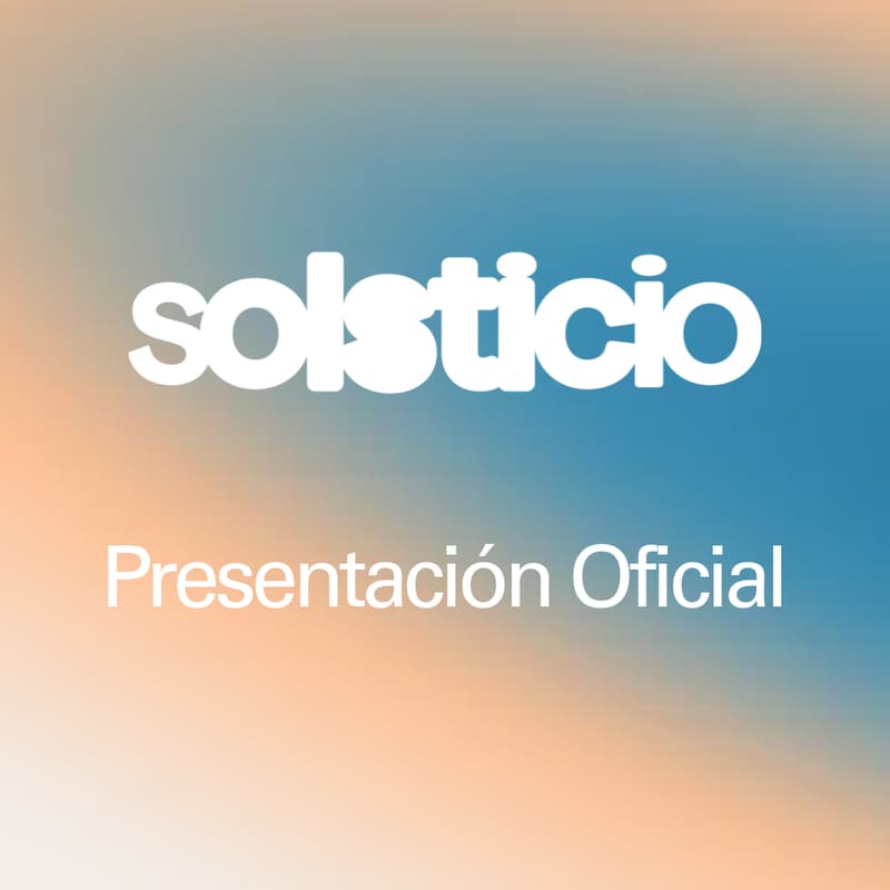 Cover Image for Evento presentación Solsticio: transformación y talento para un mundo en movimiento.