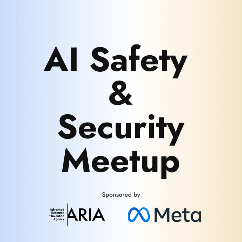 Cover Image for AI Safety & Security Meetup