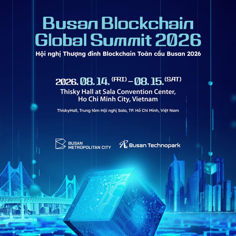 Cover Image for [2026 Busan Blockchain Global Summit in Vietnam] Business Meet-Up