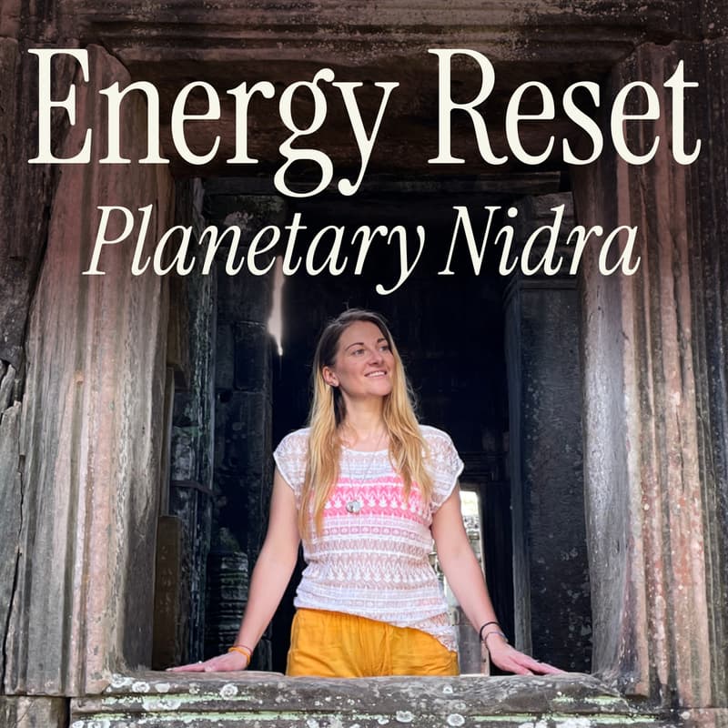 Cover Image for The Energy Reset - Planetary Nidra