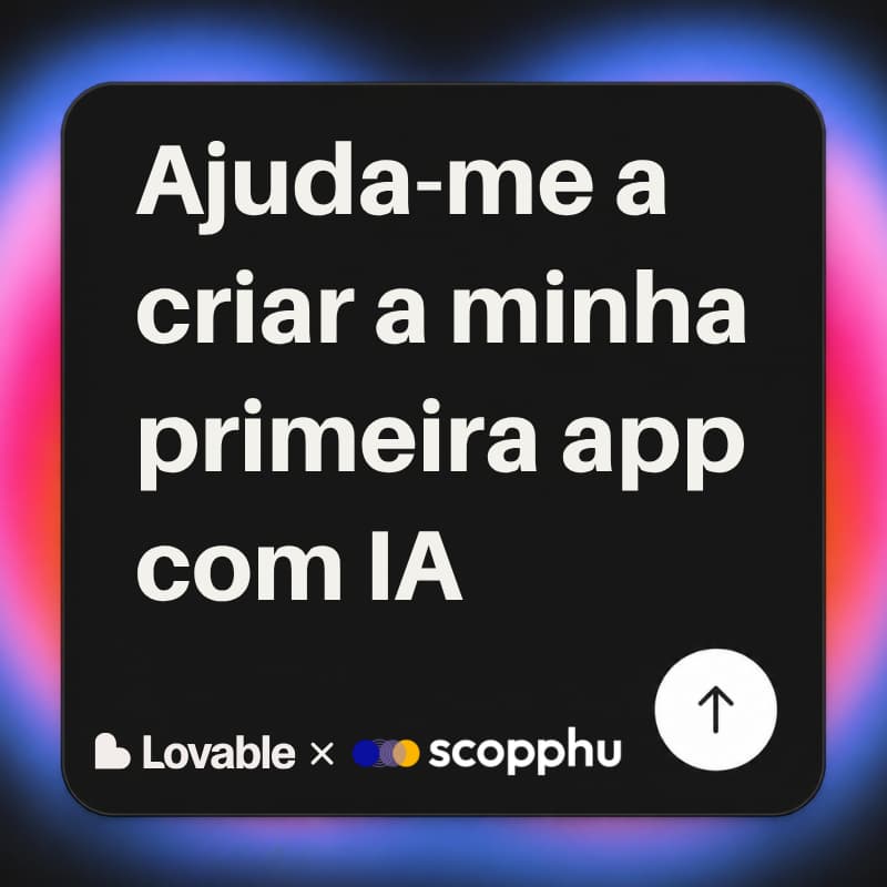 Cover Image for Workshop No-Code: Cria o teu primeiro site com IA | Lovable × Scopphu