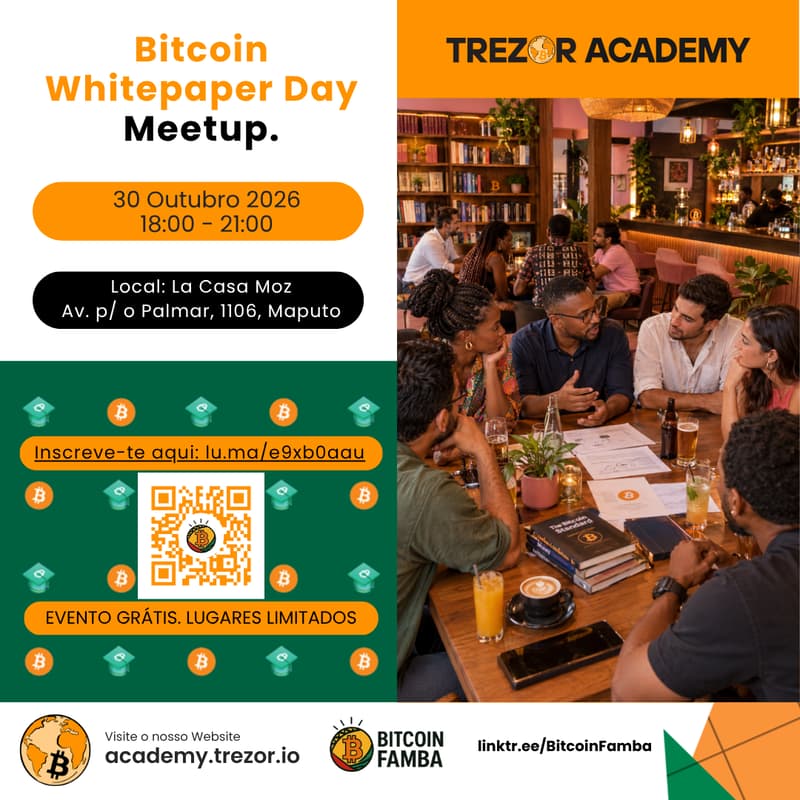 Cover Image for Bitcoin Whitepaper Day Meetup 2026, Maputo, Moçambique 🇲🇿