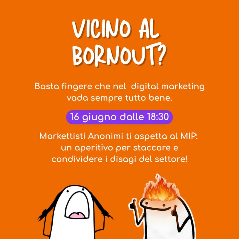 Cover Image for SpritzMIPup! x Markettisti Anonimi | Vicino al Bornout? Basta fingere che nel Digital Marketing vada sempre tutto bene!