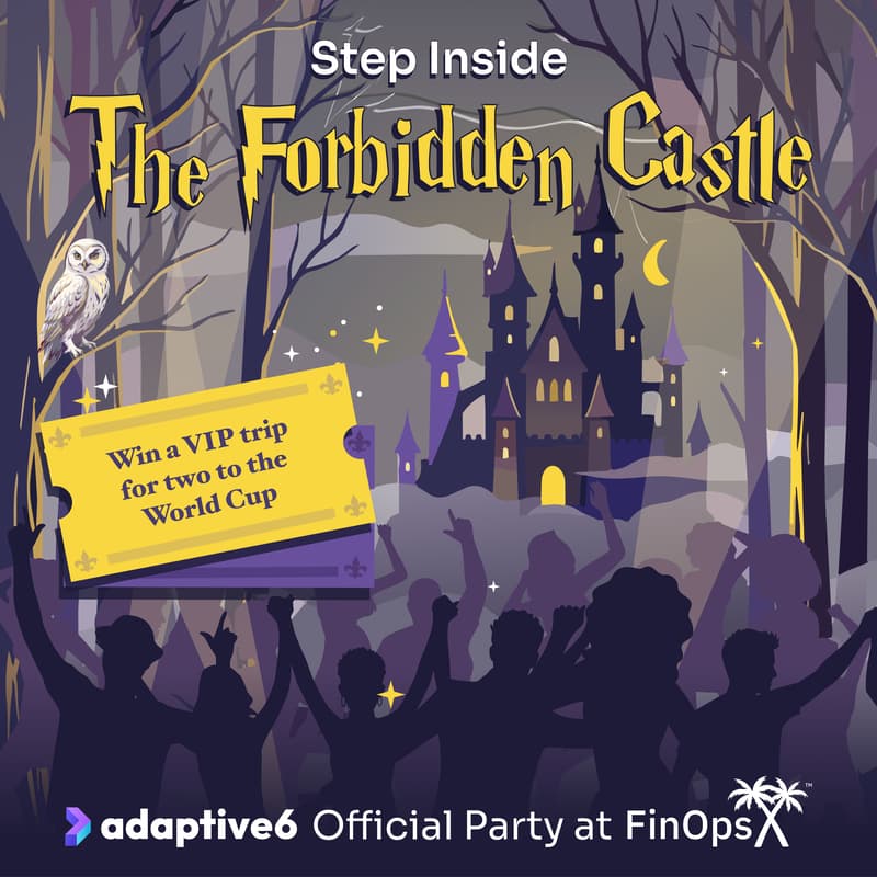 Cover Image for A Night at The Forbidden Castle - Adaptive6's Official Party @ FinOps X San Diego