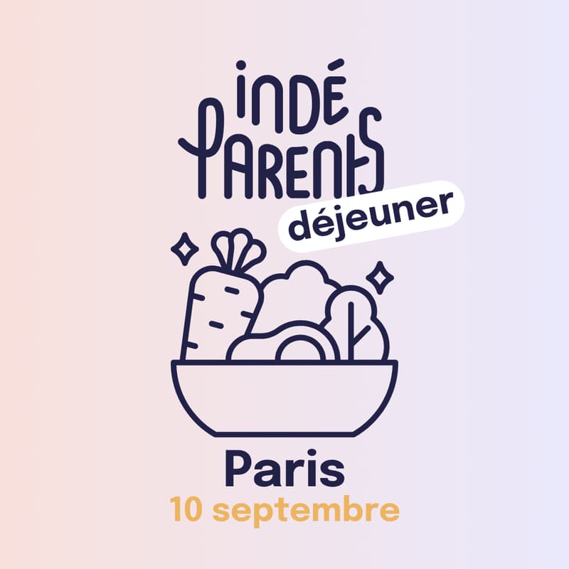 Cover Image for Déjeuner Indéparents - Paris - 10 septembre