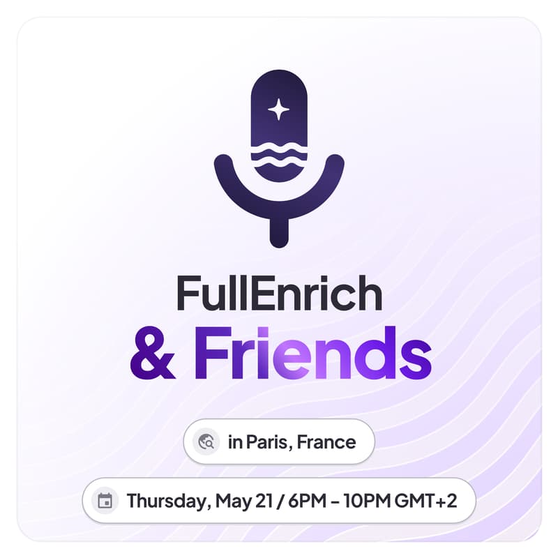 Cover Image for FullEnrich & Friends: a night in Paris