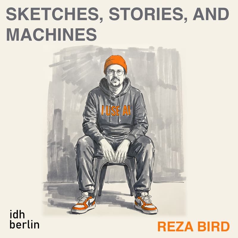 Cover Image for Sketches, Stories and Machines; An AI Workshop with Reza Bird | Industrial Design Hub Berlin