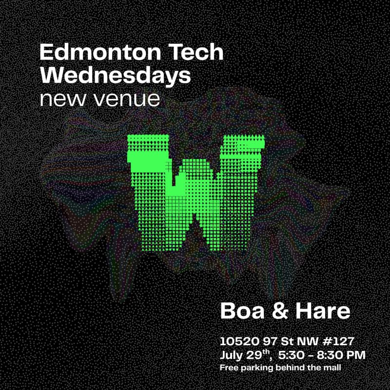 Cover Image for Edmonton Tech Wednesdays @ Boa & Hare