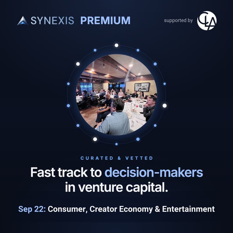 Cover Image for Synexis Premium Program – Consumer, Creator Economy & Entertainment Investor Dinner [By Approval Only]