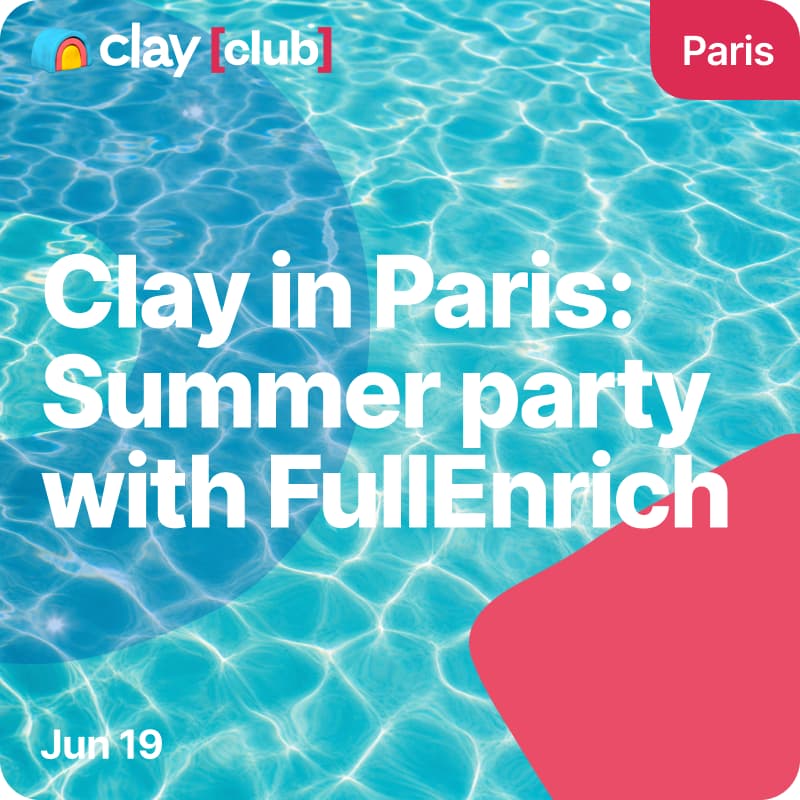 Cover Image for Clay in Paris: Summer party with FullEnrich ⛱️