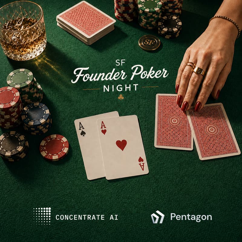 Cover Image for Founder Poker Night: Concentrate × Pentagon (YC)