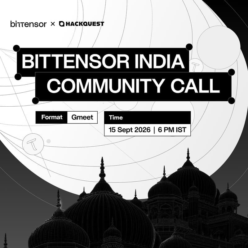 Cover Image for Bittensor India: September Community Call 🇮🇳
