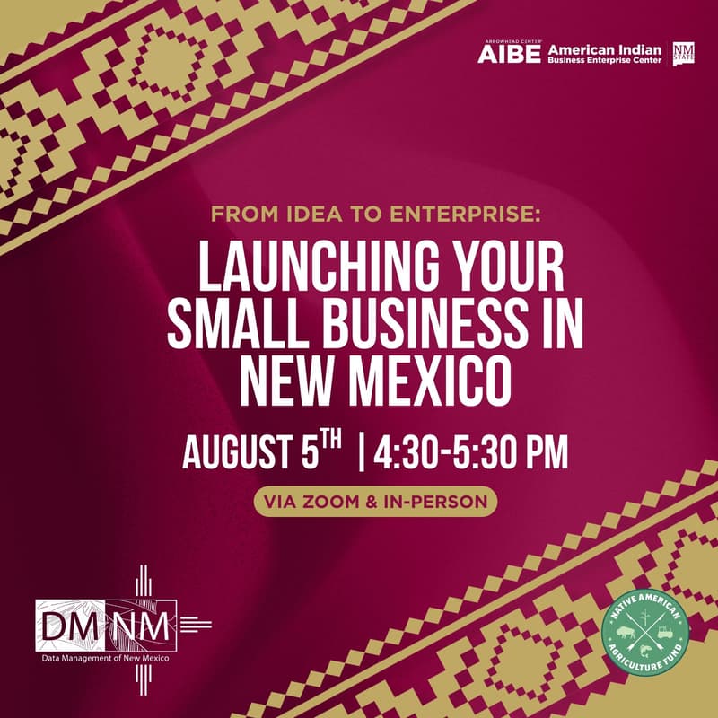 Cover Image for Workshop 1: From Idea to Enterprise: Launching Your Small Business in New Mexico