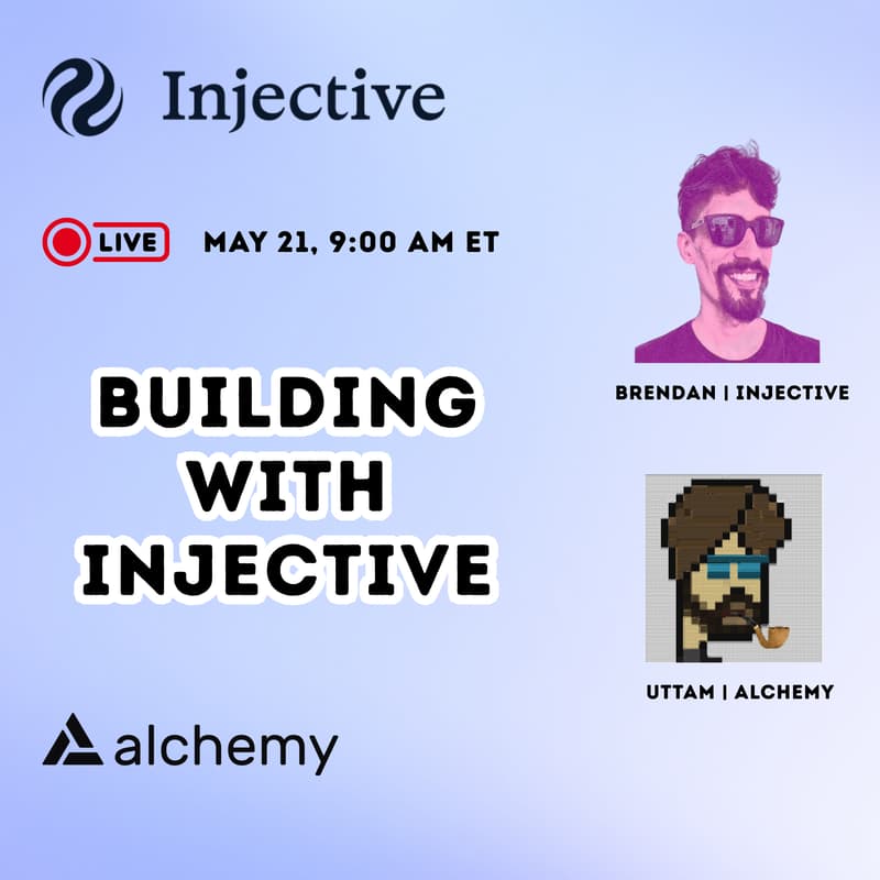 Cover Image for Building with Injective & Alchemy