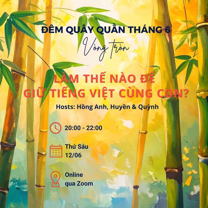 Cover Image for [Nights of Circles] Làm thế nào để giữ tiếng Việt cùng con?