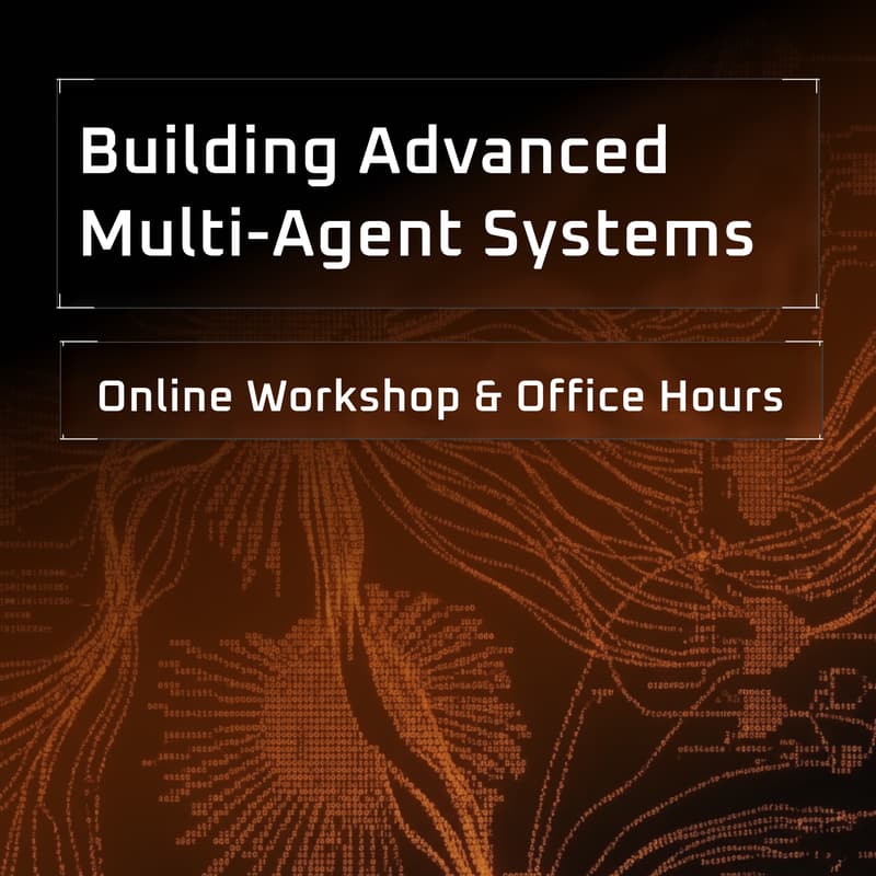 Cover Image for Building Advanced Multi-Agent Systems