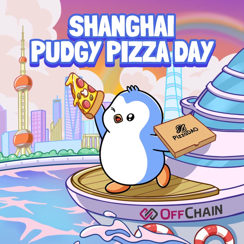 Cover Image for 🇨🇳 Shanghai Pudgy Pizza Day 🐧