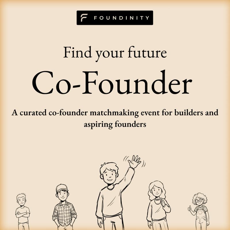 Cover Image for Co-Founder Matchmaking Event by Foundinity