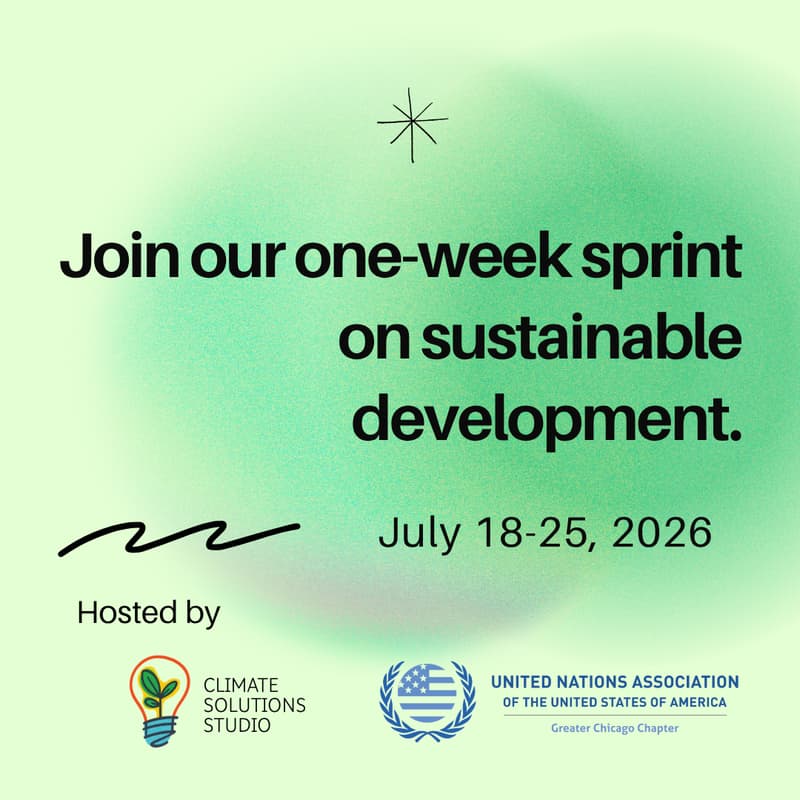Cover Image for Climate Week Hackathon: UN Association of Chicago x Climate Solutions Studio