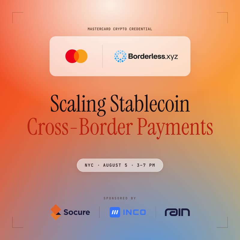 Cover Image for Scaling Stablecoin Cross-Border Payments | Mastercard x Borderless.xyz
