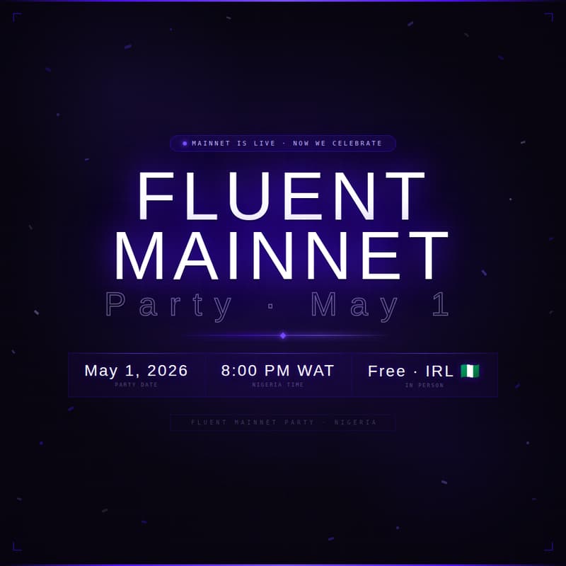 Cover Image for Fluent Mainnet Party
