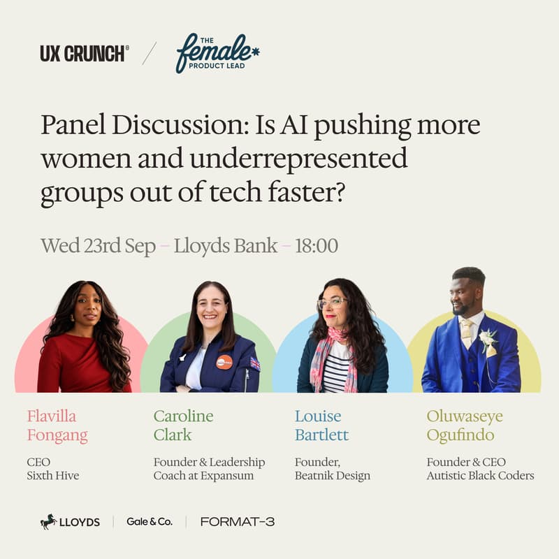 Cover Image for UXCrunch / Female Product lead: Is AI pushing women and underrepresented groups out of tech?