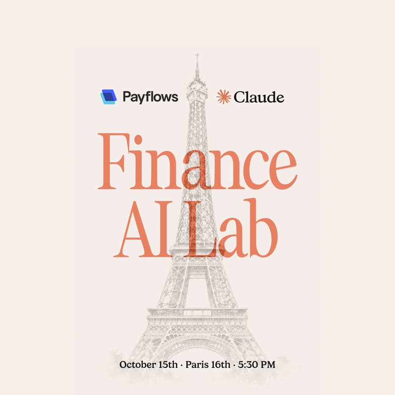 Cover Image for Payflows × Anthropic Finance AI Lab (Paris)