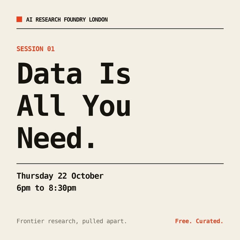 Cover Image for AI Research Foundry London: Data Is All You Need