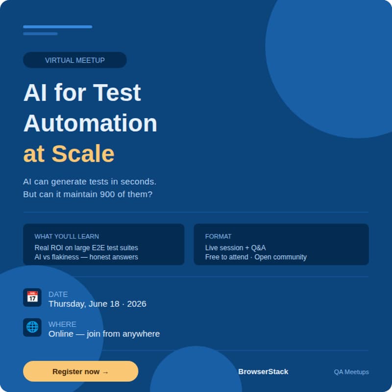 Cover Image for BrowserStack Meetup Pittsburgh: AI for Test Automation at Scale