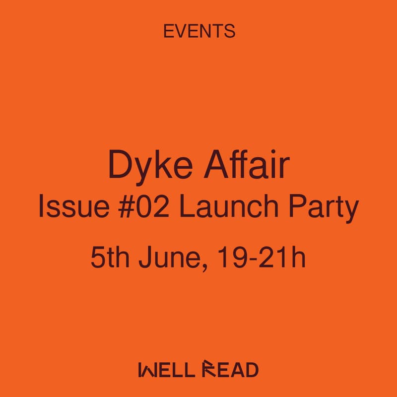 Cover Image for Dyke Affair Issue #02 Launch Party