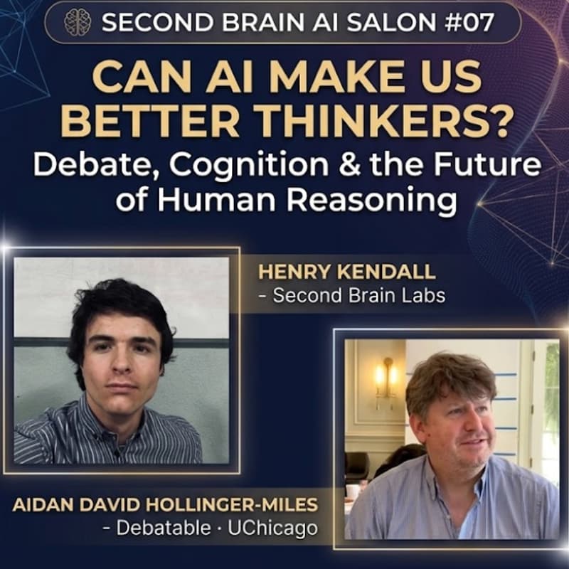 Cover Image for Second Brain AI Salon #08 - Can AI Make Us Better Thinkers? Debate, Cognition & the Future of Human Reasoning