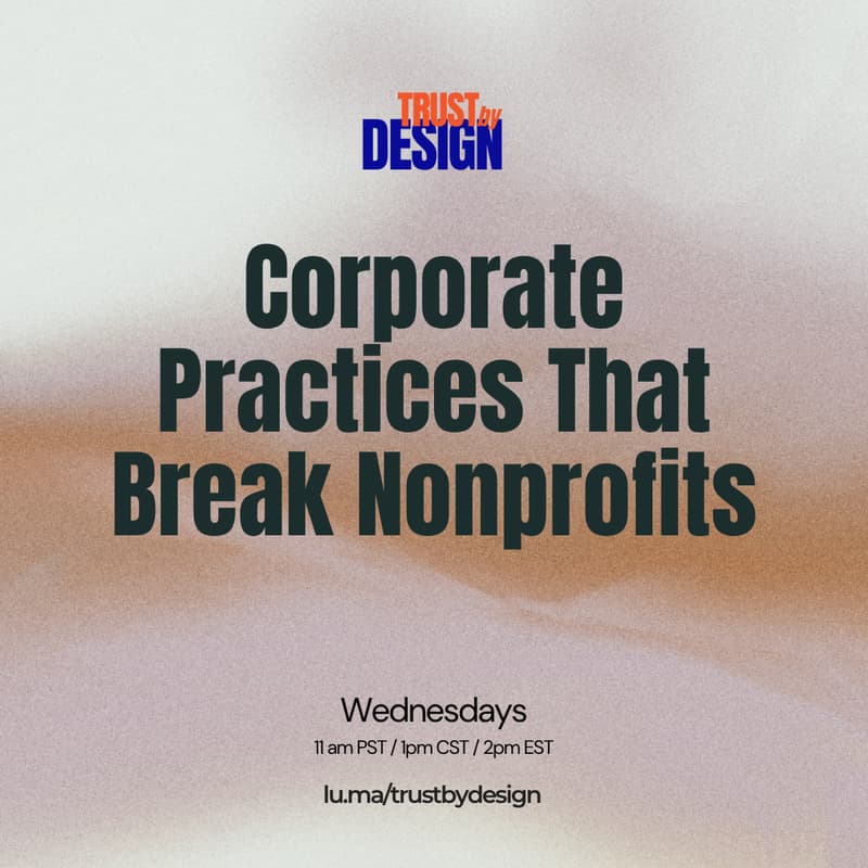 Cover Image for Big Company Practices That Will Break Your Nonprofit - Weekly Downloads with Rob & Aparna