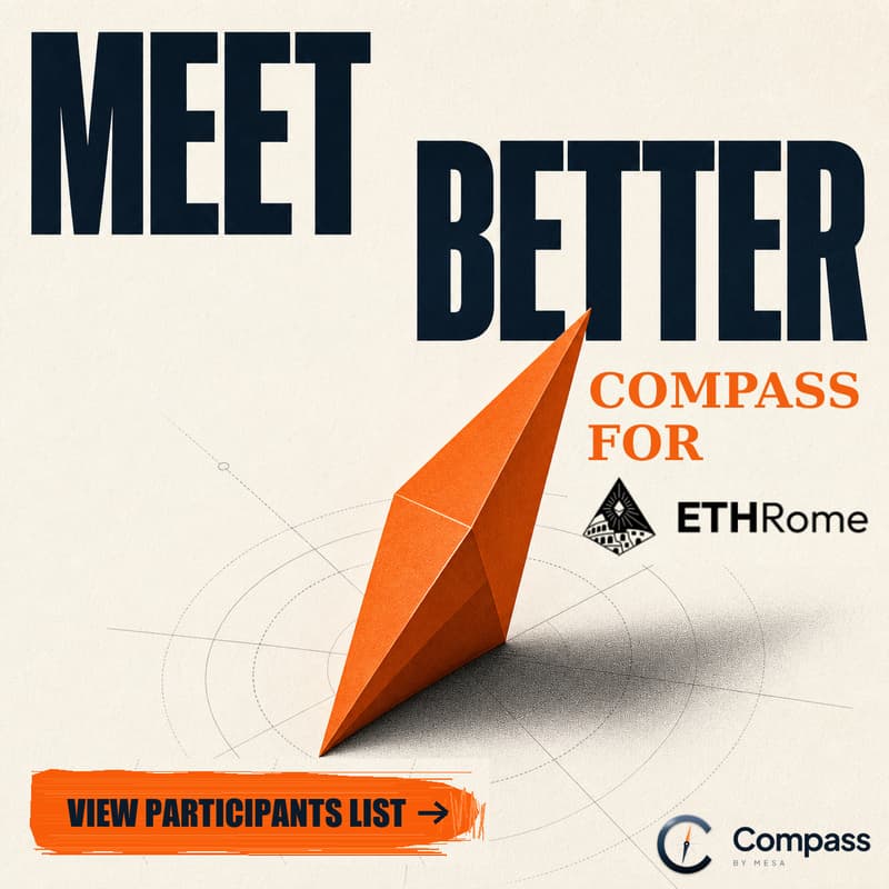 Cover Image for Compass for ETHRome 2026: Companies & Participant List | Meet & Brunch @ Rome, Italy