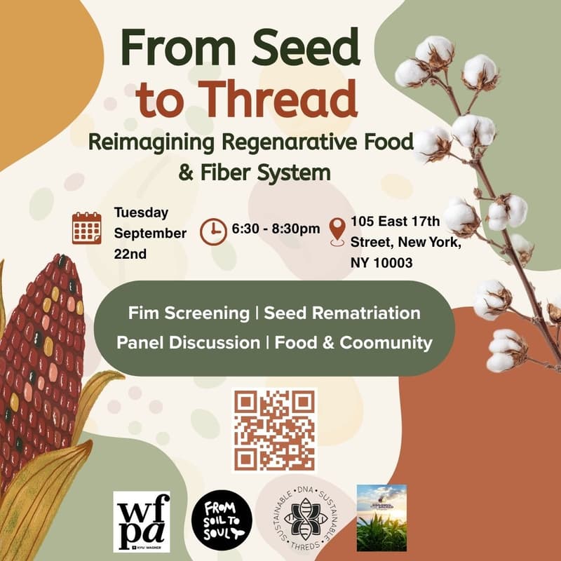 Cover Image for From Seed to Thread 🌱🧵 Reimagining Regenerative Food & Fiber Systems