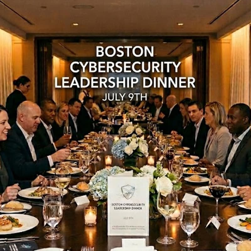 Cover Image for Boston Cybersecurity Leadership Dinner