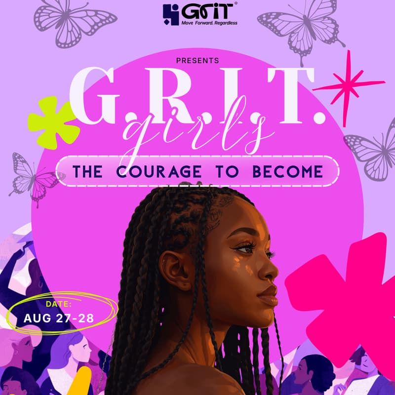 Cover Image for G.R.I.T. Girls; The Courage To Become