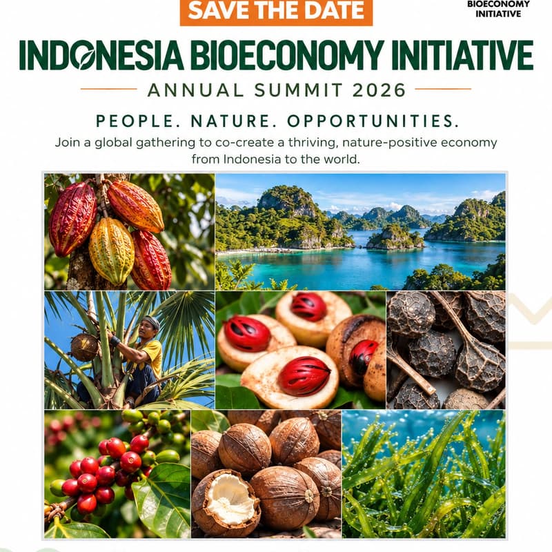 Cover Image for Save the Date : Indonesia Bioeconomy Initiative Annual Summit 2026